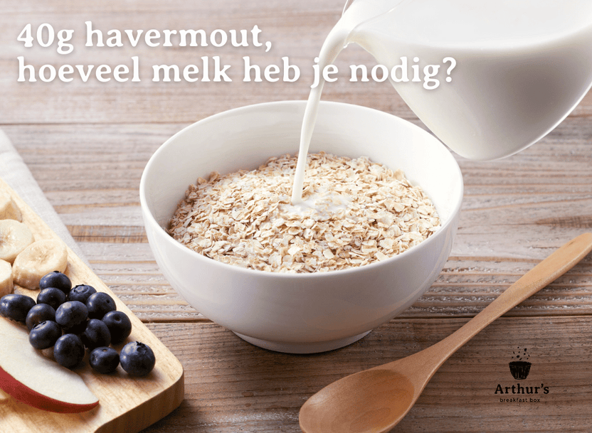40g havermout, hoeveel melk